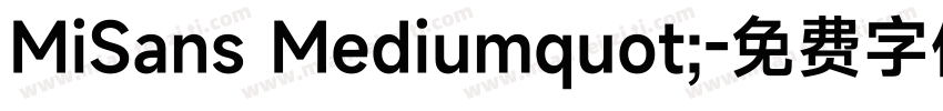 MiSans Mediumquot;字体转换
